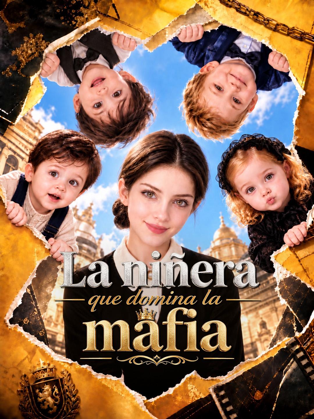 La niñera que domina la mafia short drama poster