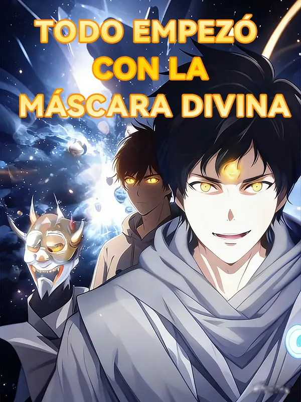 Todo empezó con la Máscara Divina short drama poster