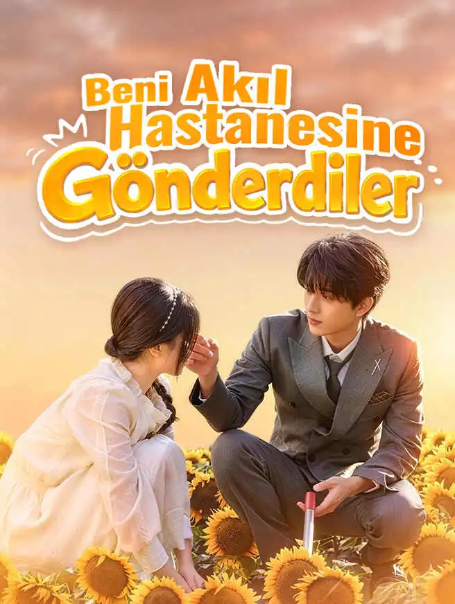 Beni Akıl Hastanesine Gönderdiler short drama poster