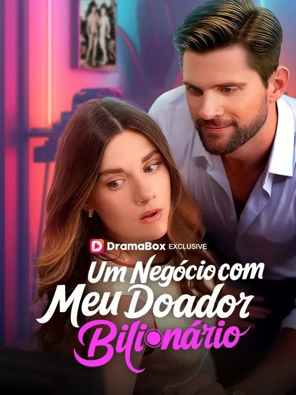 Um Negócio com Meu Doador Bilionário (Dublado) short drama poster