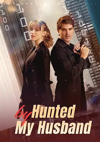 Hunted by My Husband short drama poster