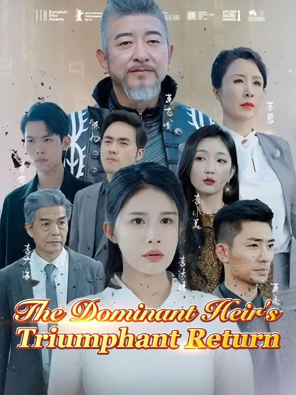 The Dominant Heir's Triumphant Return（DUBBED） short drama poster