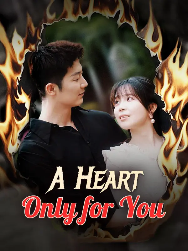 A Heart Only for You (DUBBED) short drama poster