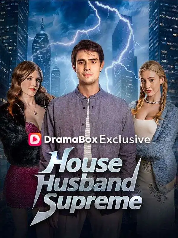 House Husband Supreme short drama poster