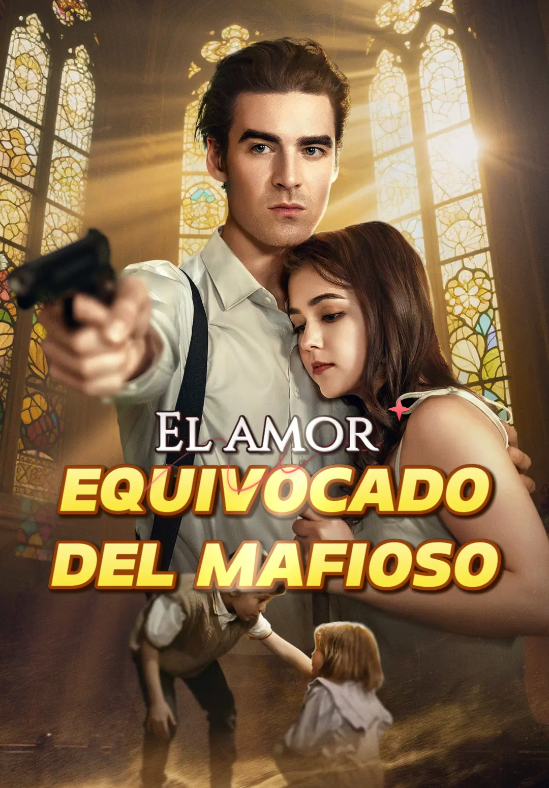 El amor equivocado del mafioso short drama poster
