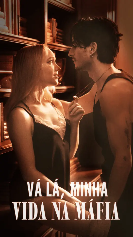 Vá lá，Minha Vida na Máfia short drama poster