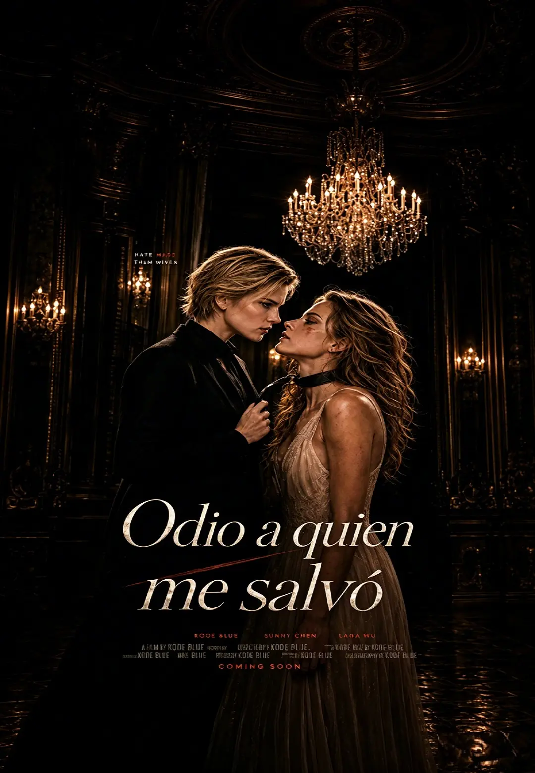 Odio a quien me salvó short drama poster
