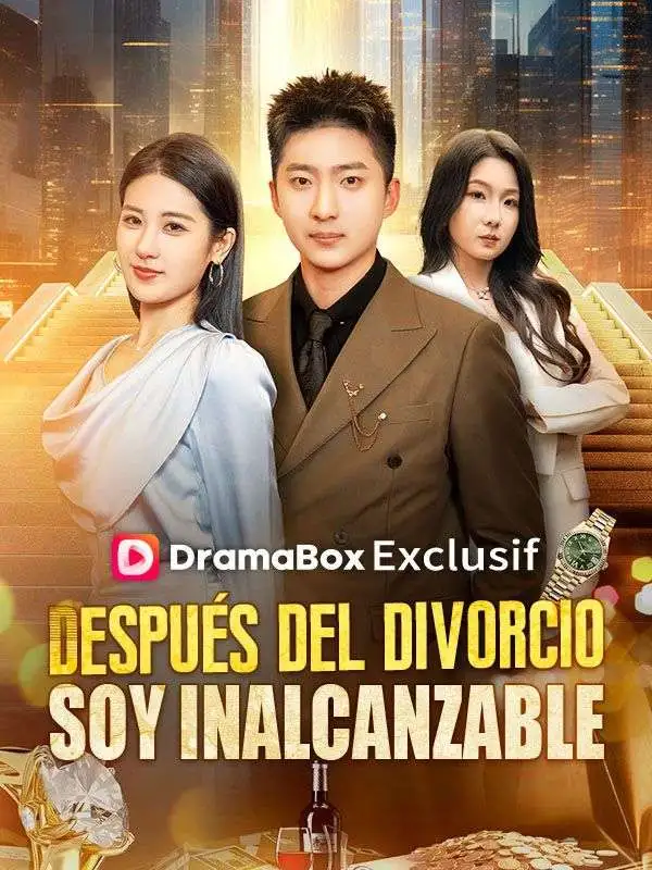 Después del divorcio, soy inalcanzable (Doblado) short drama poster
