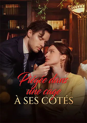 Piégée dans une cage à ses côtés short drama poster