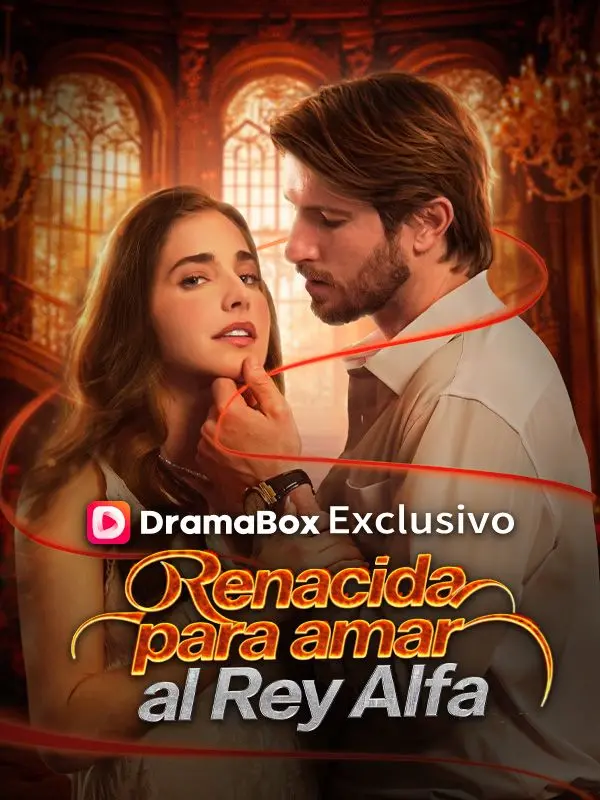 Renacida para amar al Rey Alfa short drama poster