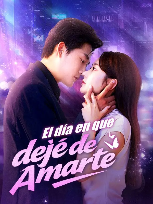 El día en que dejé de amarte (Doblado) short drama poster