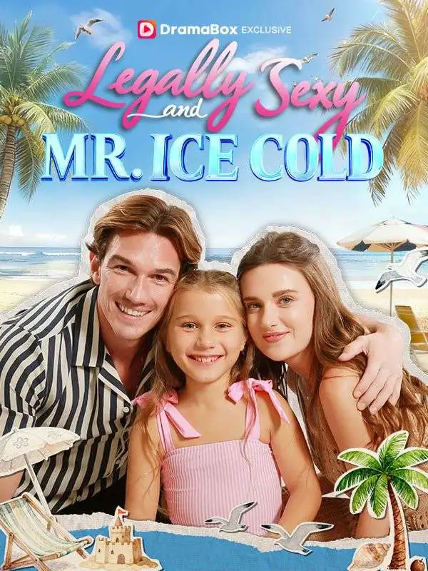 Legally Sexy and Mr. Ice Cold short drama poster