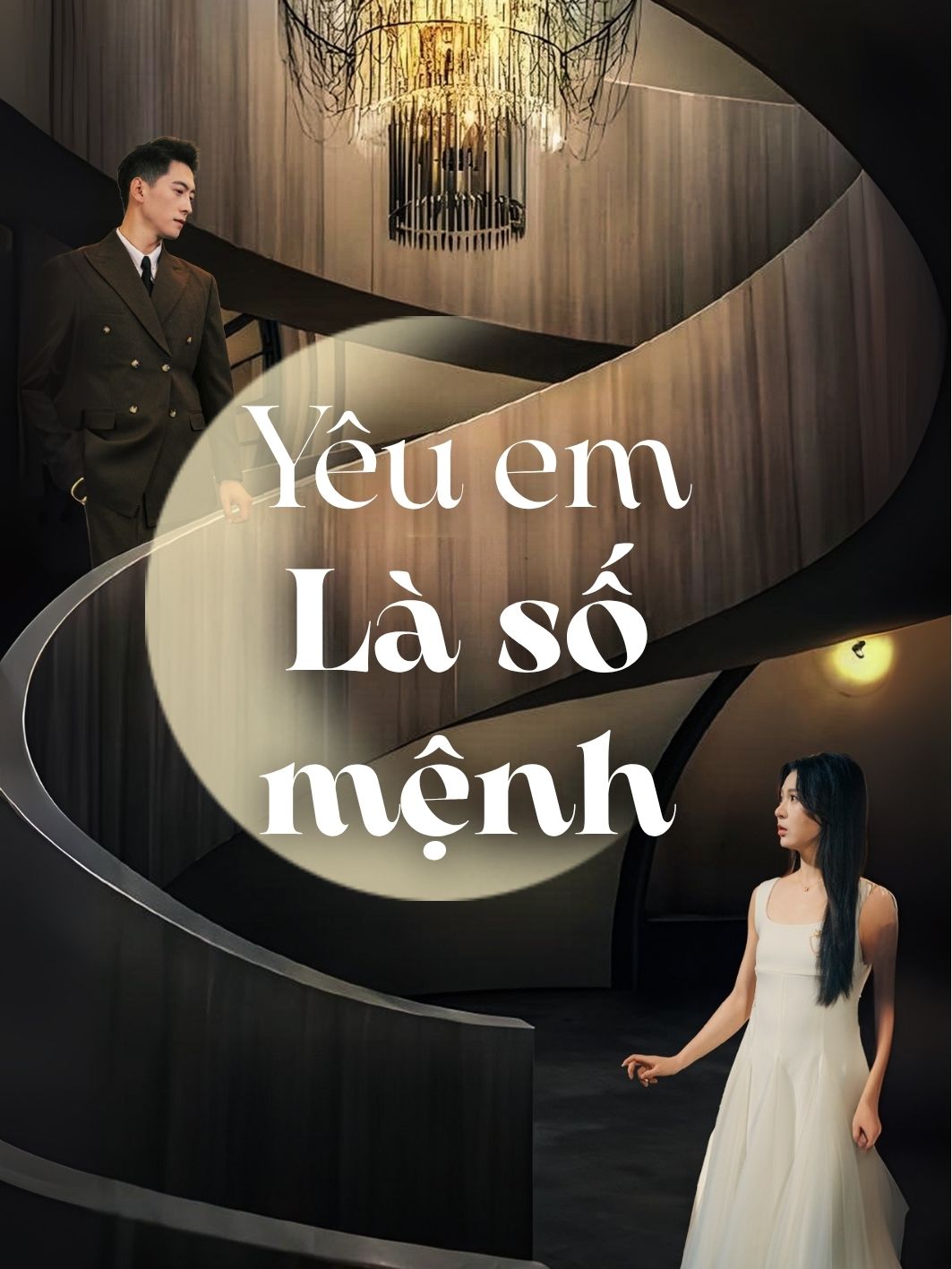 Yêu Em Là Số Mệnh short drama poster