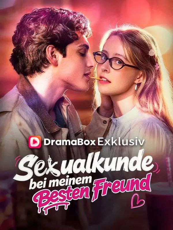 Sexualkunde bei meinem besten Freund short drama poster