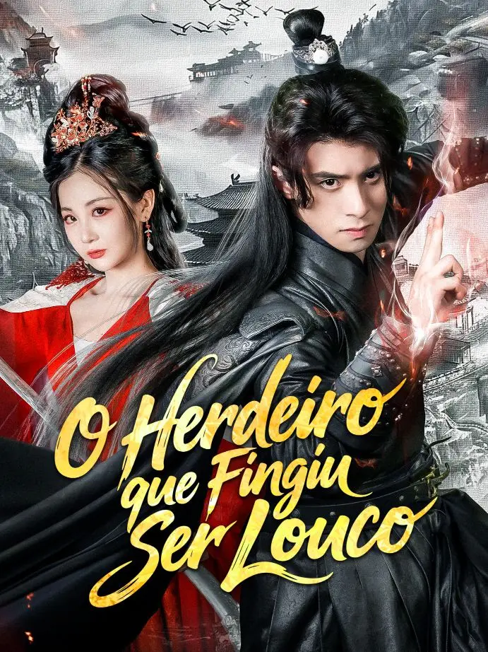假痴藏拙十八年，世子执剑开天门 short drama poster