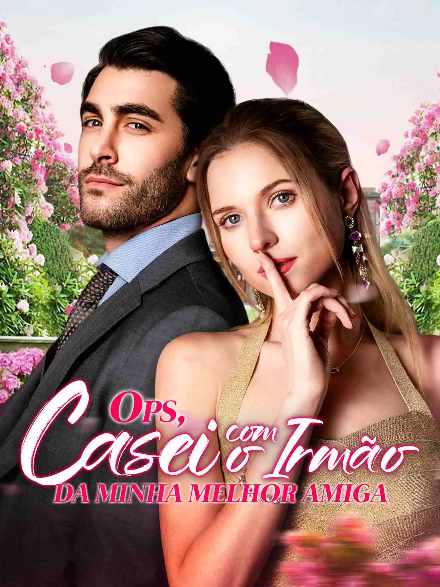 Oops, I Married My Bestie's Brother! short drama poster