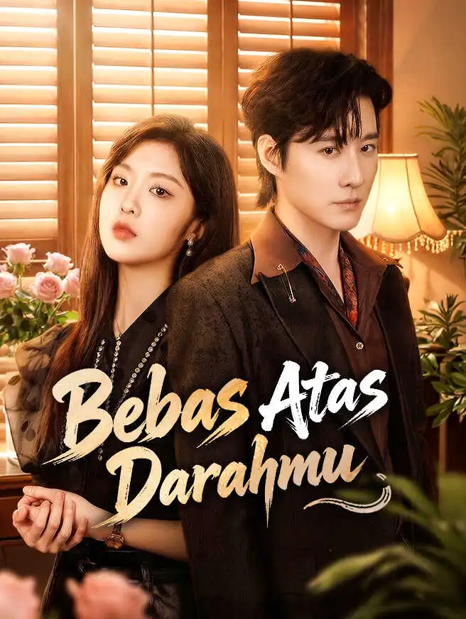 Bebas Atas Darahmu short drama poster