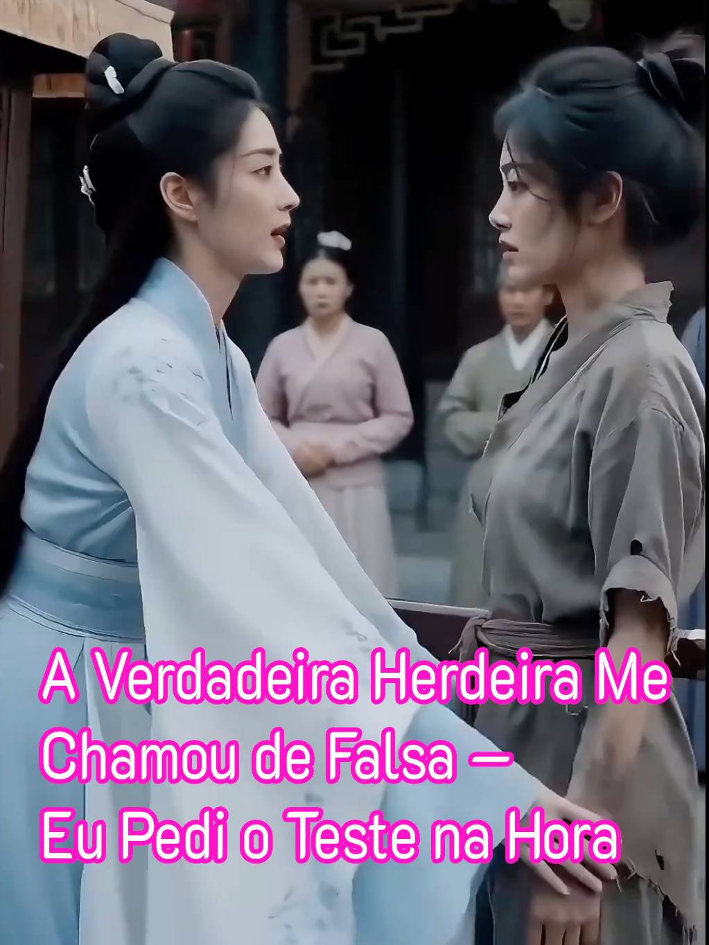 A Verdadeira Herdeira Me Chamou de Falsa — Eu Pedi o Teste na Hora short drama poster