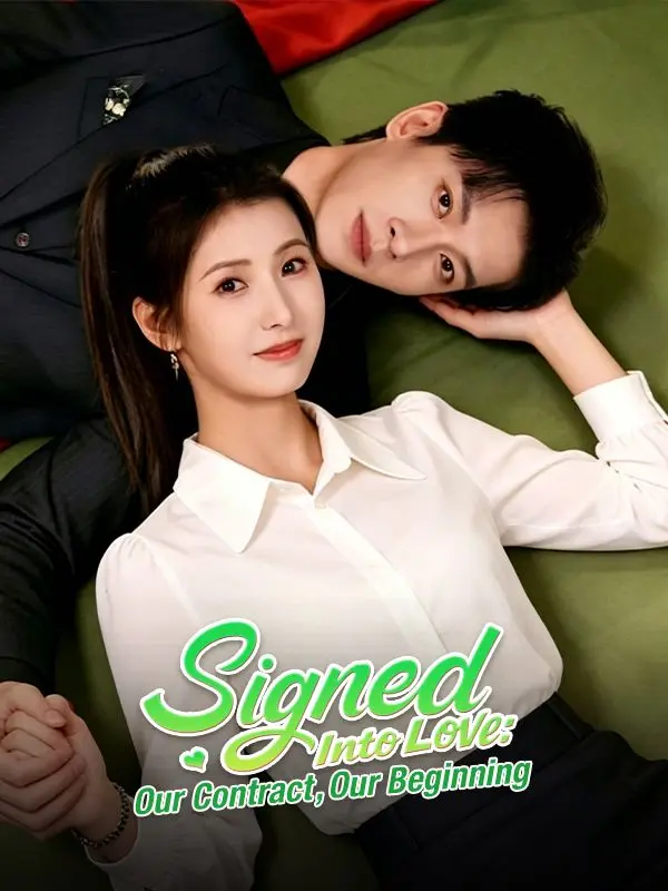 Signed Into Love: Our Contract, Our Beginning short drama poster