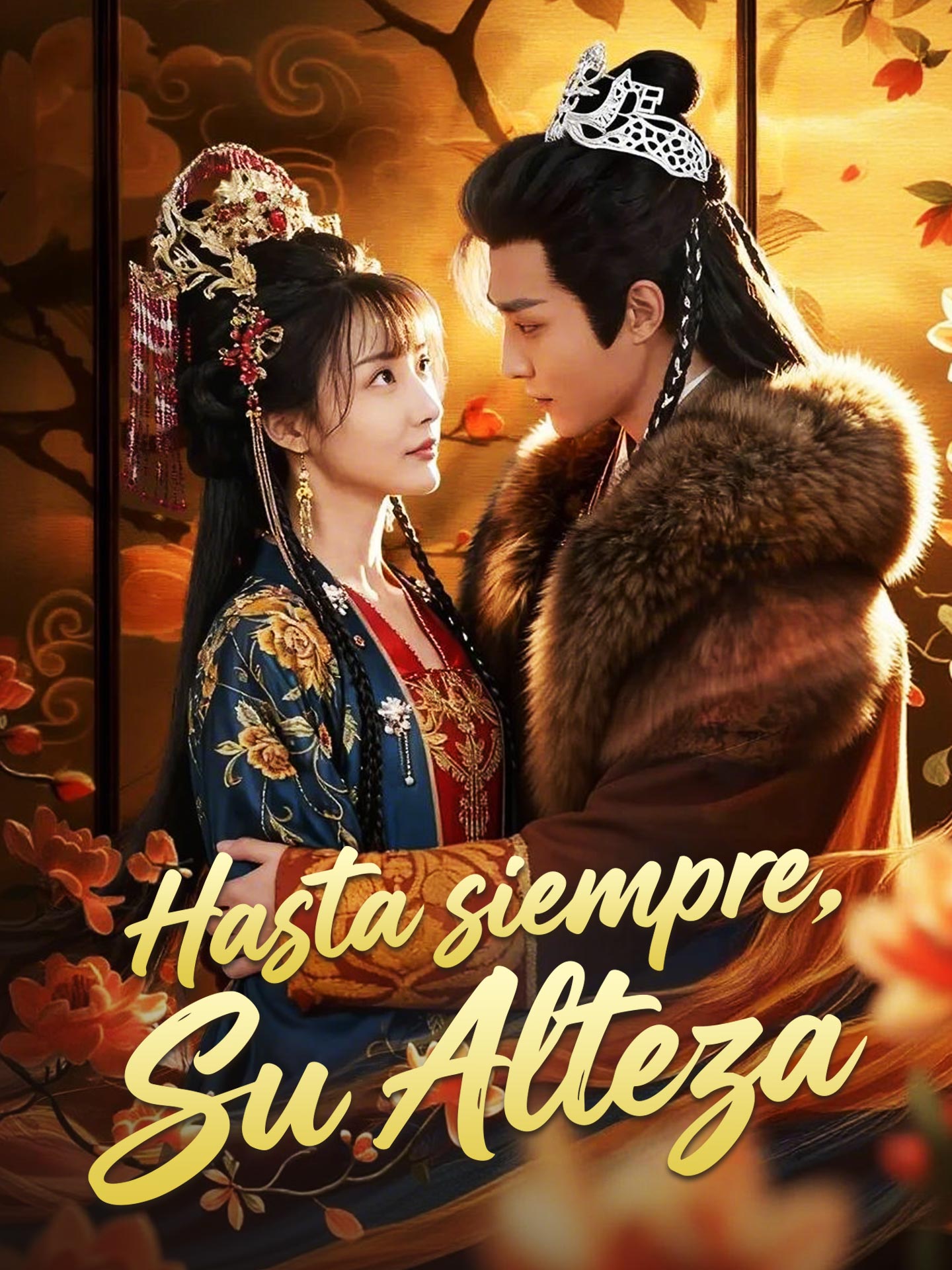 Hasta siempre, Su Alteza short drama poster