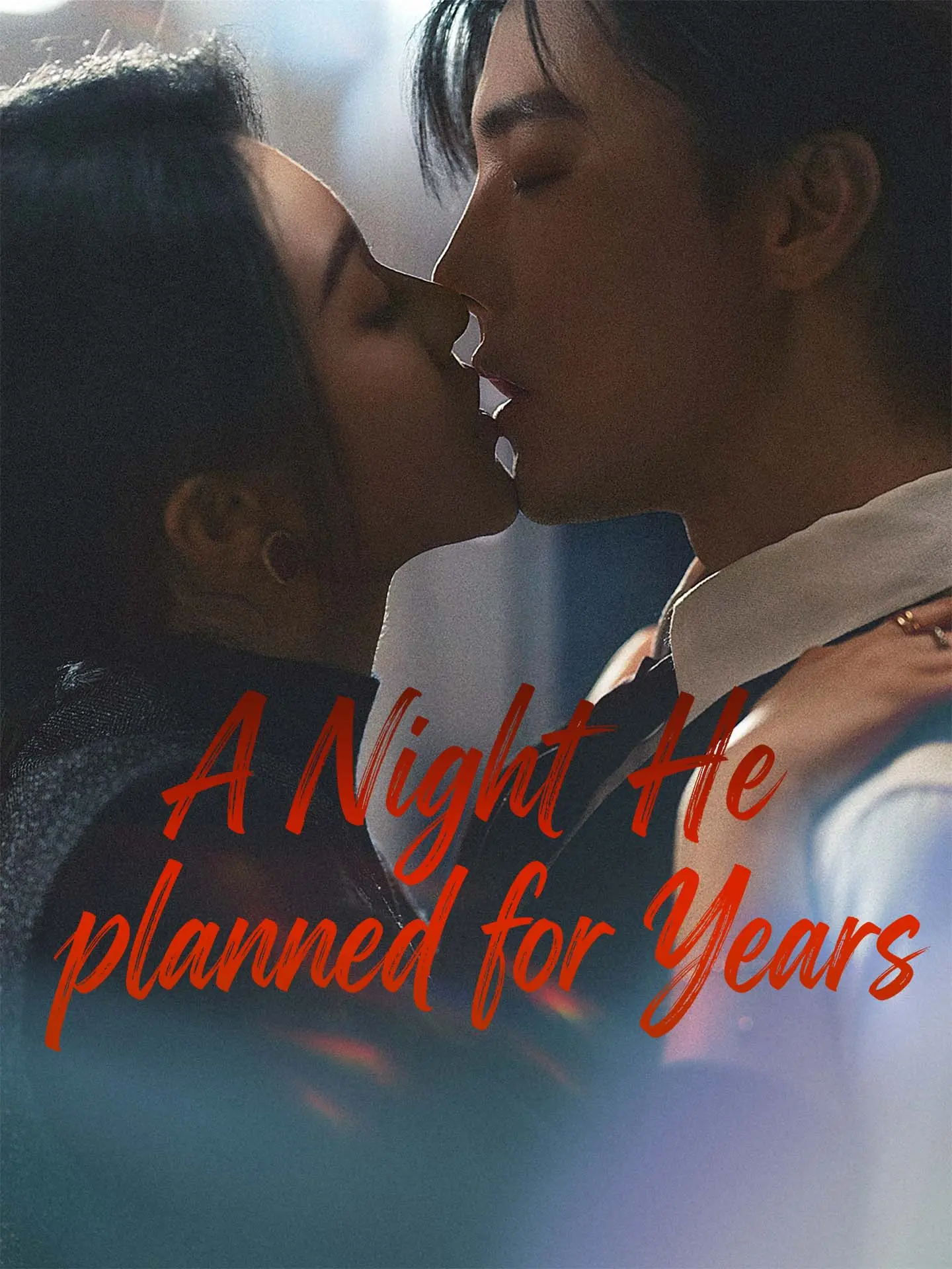 A Night He Planned for Years short drama poster