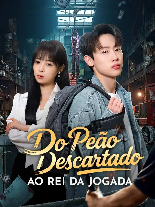 Do Peão Descartado ao Rei da Jogada (Dublado) short drama poster