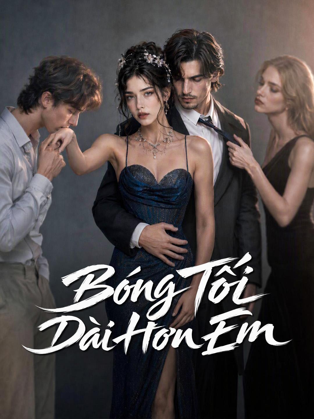 Bóng Tối Dài Hơn Em short drama poster