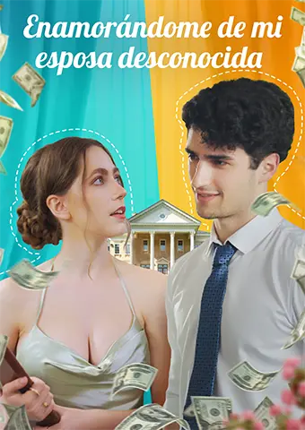 Enamorándome de mi esposa desconocida short drama poster