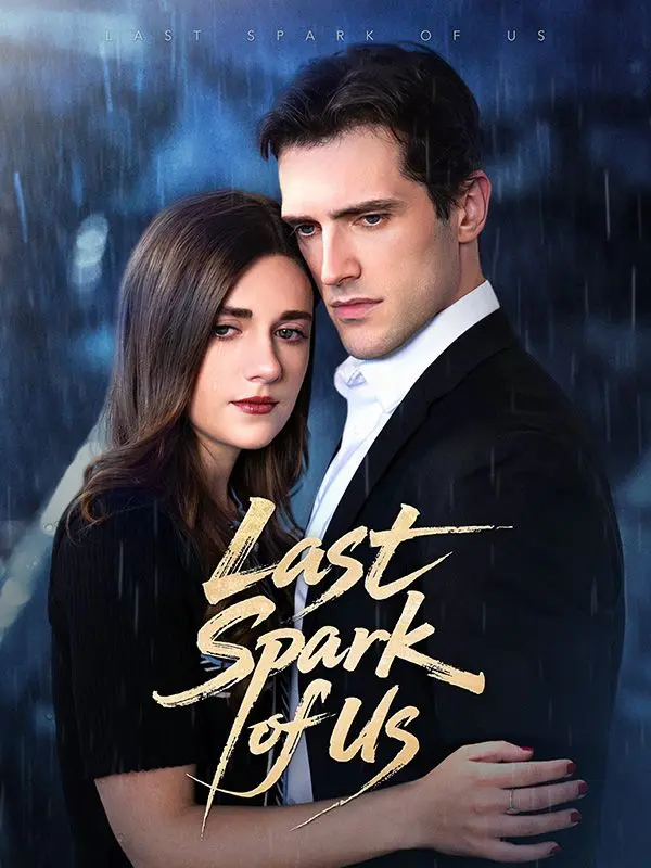 The Last Spark of Us short drama poster