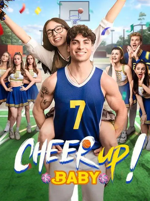 Cheer Up Baby! short drama poster