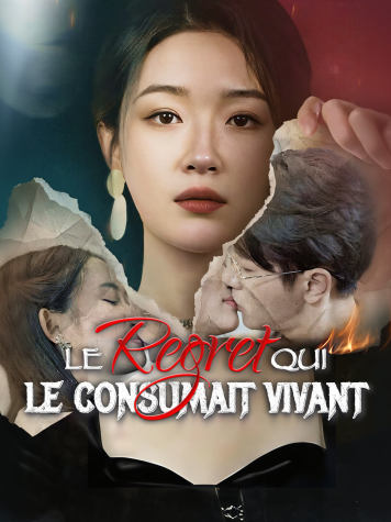 Le regret qui le consumait vivant short drama poster