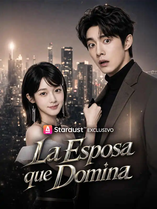 La Esposa que Domina short drama poster