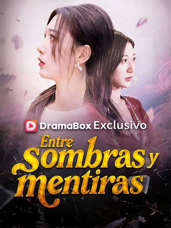Entre sombras y mentiras short drama poster