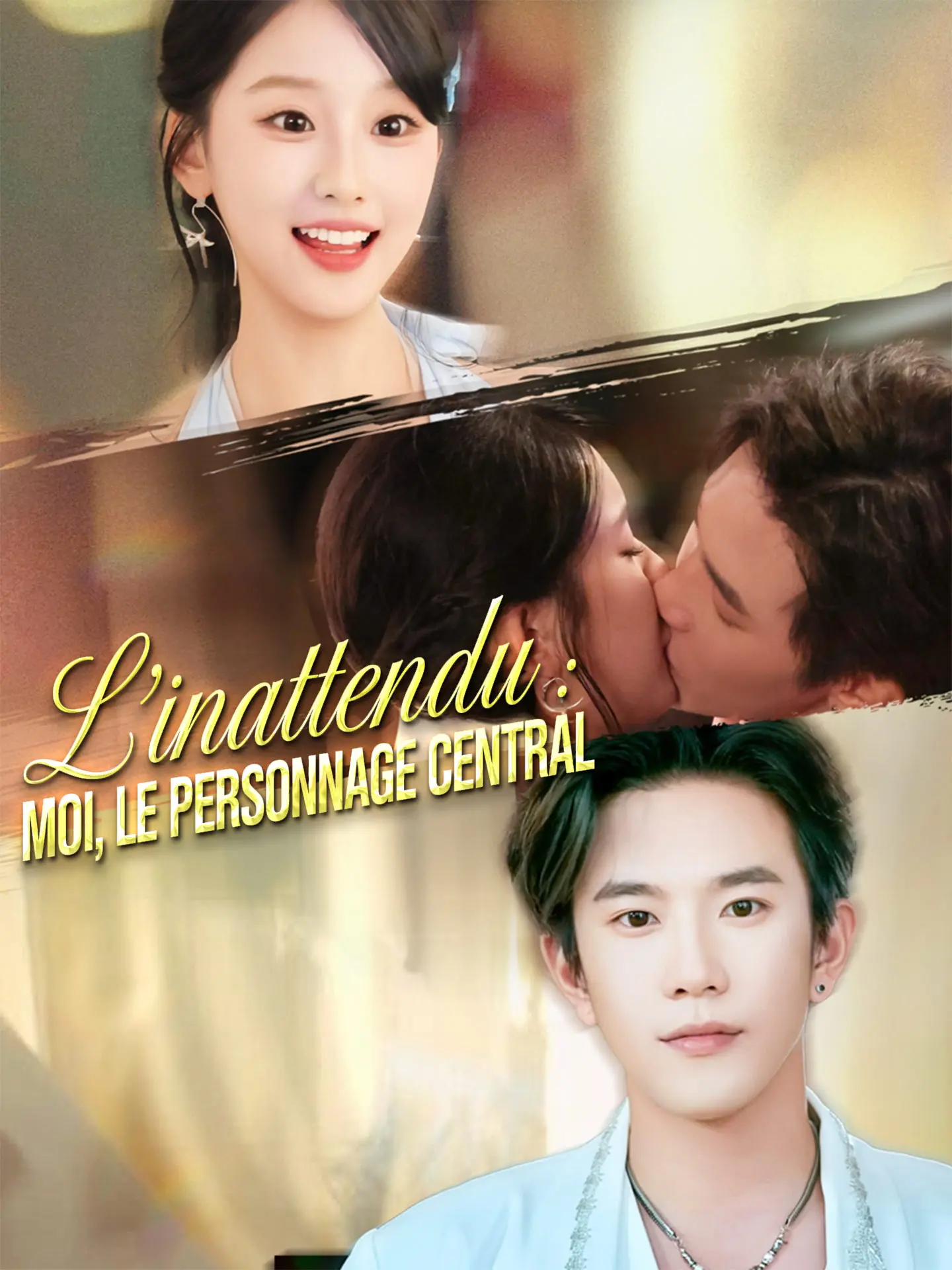 L'inattendu : Moi, le personnage central short drama poster