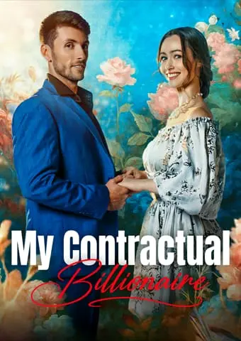 My Contractual Billionaire short drama poster