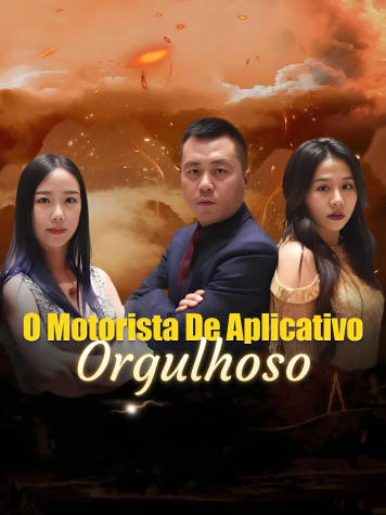 O Motorista de Aplicativo Orgulhoso short drama poster