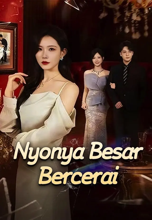 Nyonya Besar Bercerai short drama poster