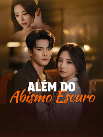 Além do Abismo Escuro short drama poster