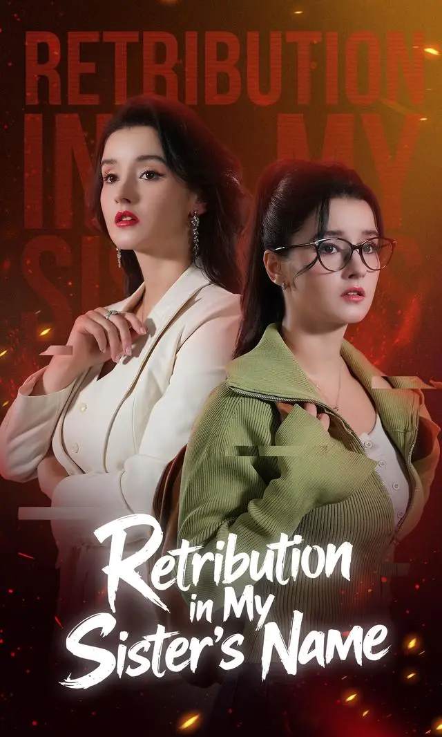 Retribution in my sister's name short drama poster