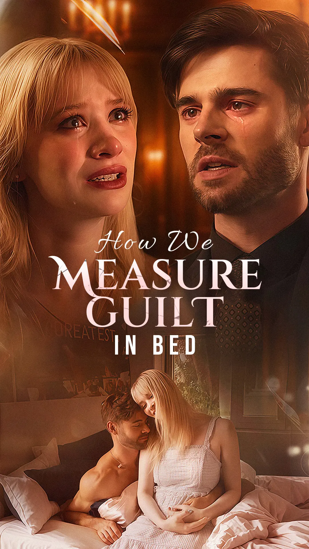 How We Mearsure Guilt In Bed short drama poster