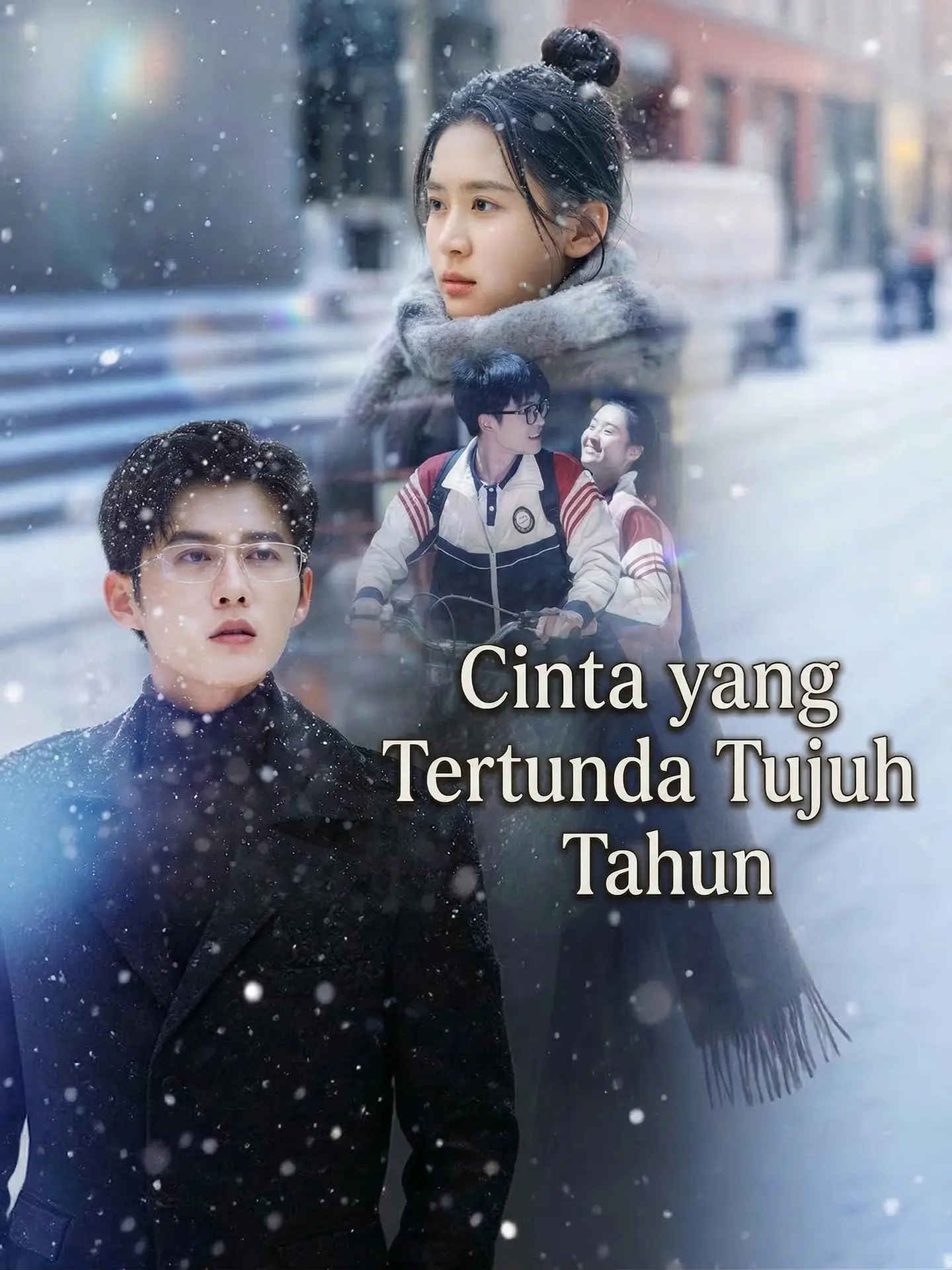 Cinta yang Tertunda Tujuh Tahun short drama poster