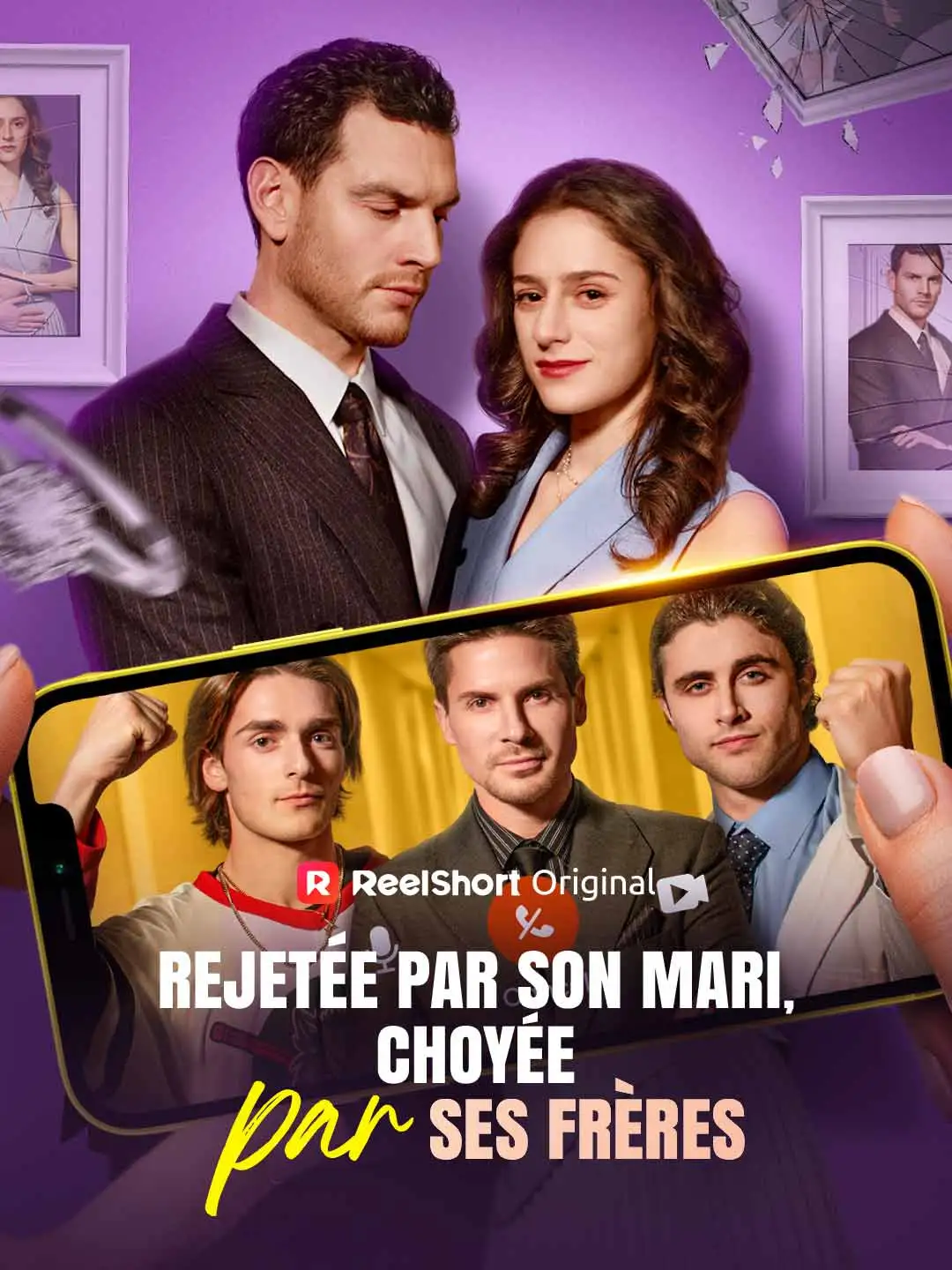 Rejetée par Son Mari, Choyée par Ses Frères short drama poster