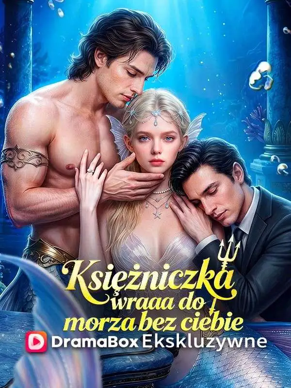 Księżniczka wraca do morza bez ciebie (Dubbing) short drama poster
