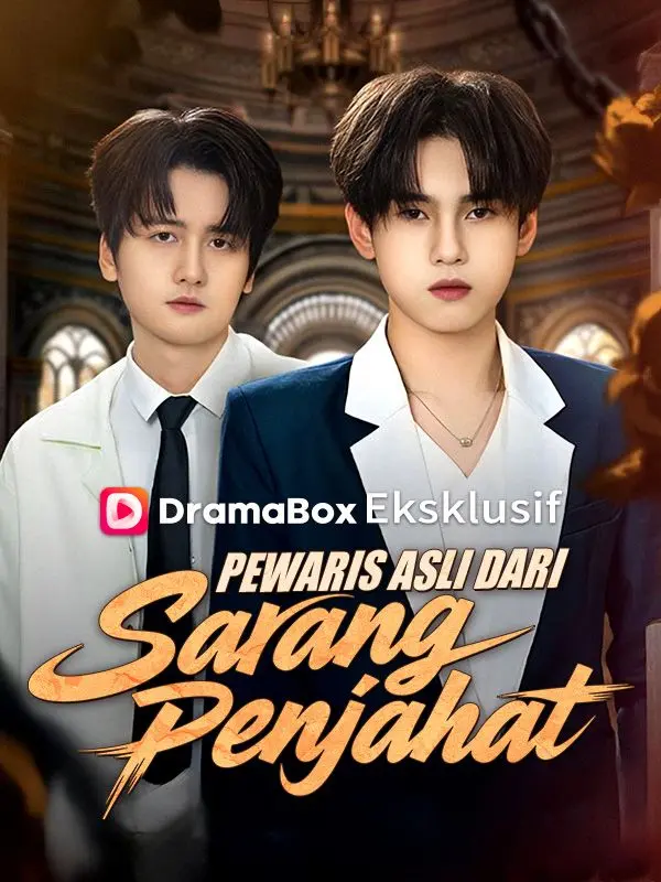 Pewaris Asli dari Sarang Penjahat short drama poster