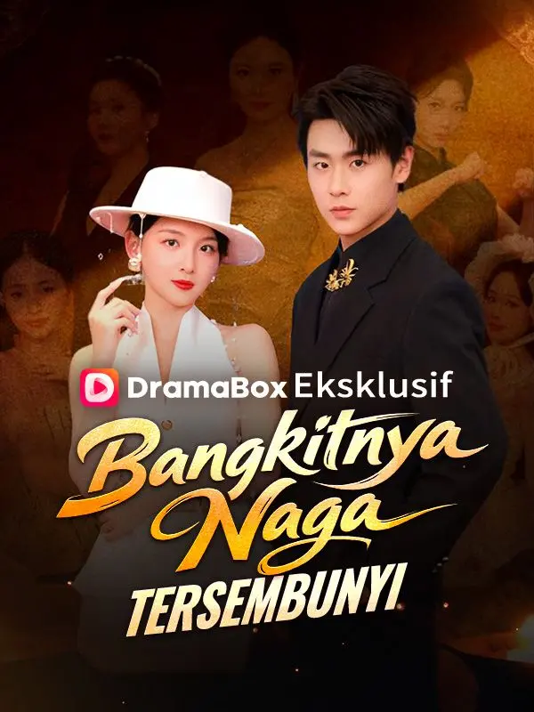 Bangkitnya Naga Tersembunyi short drama poster