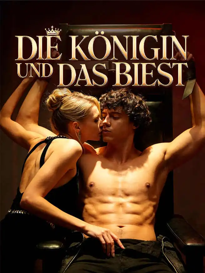 Die Königin und das Biest short drama poster