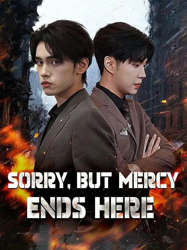 Sorry, but Mercy Ends Here (DUBBED) short drama poster