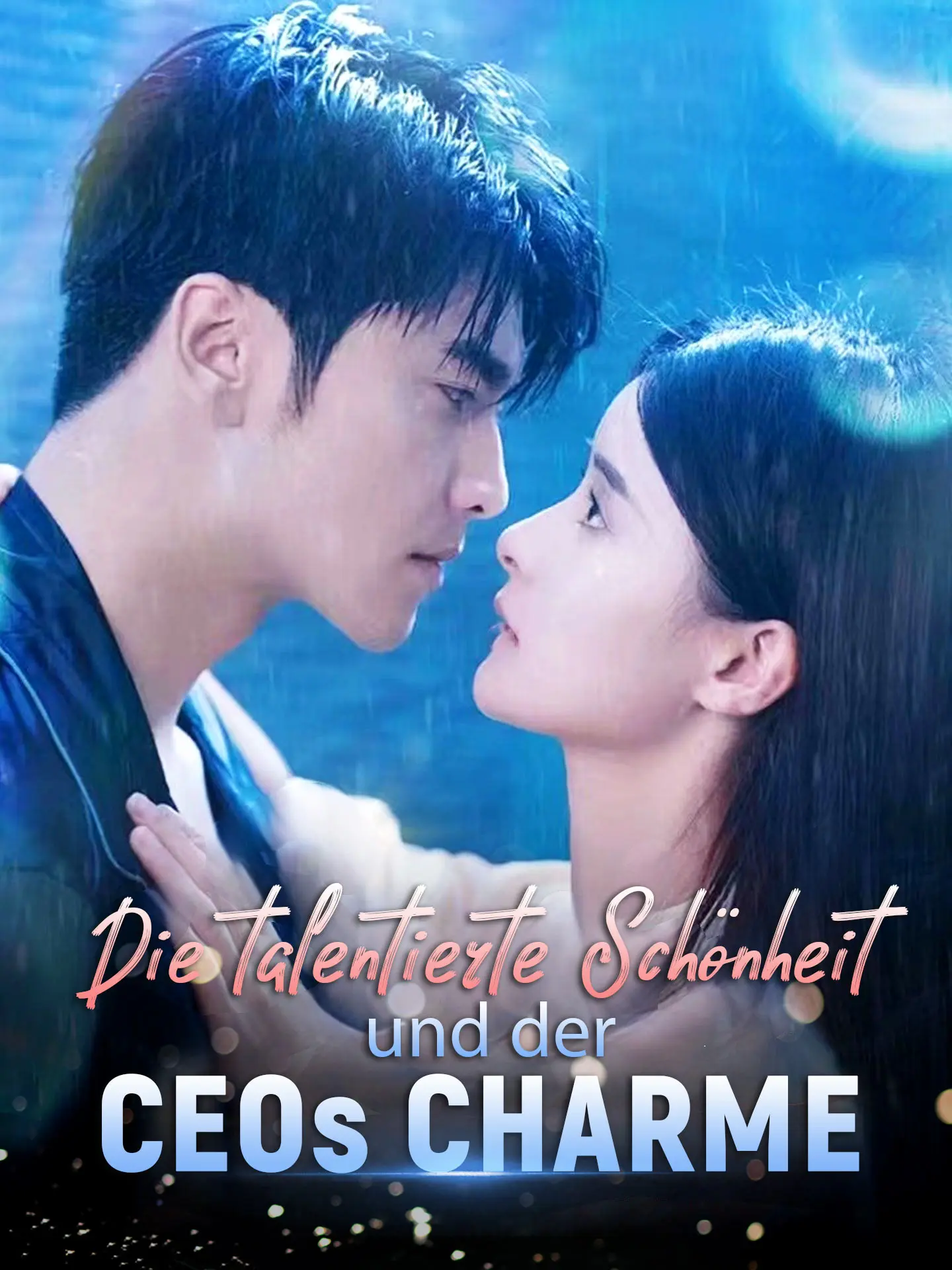 Die talentierte Schönheit und der CEOs Charme short drama poster
