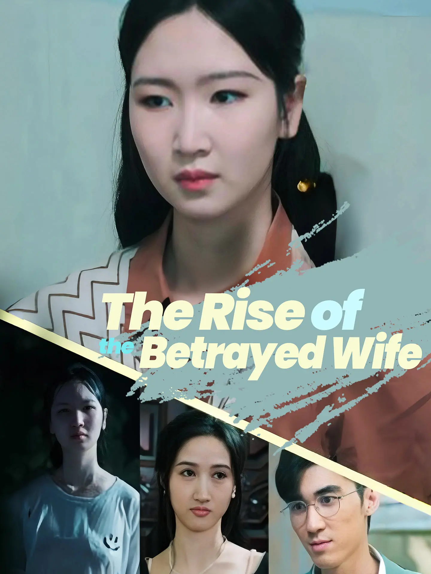 The Rise of the Betrayed Wife short drama poster