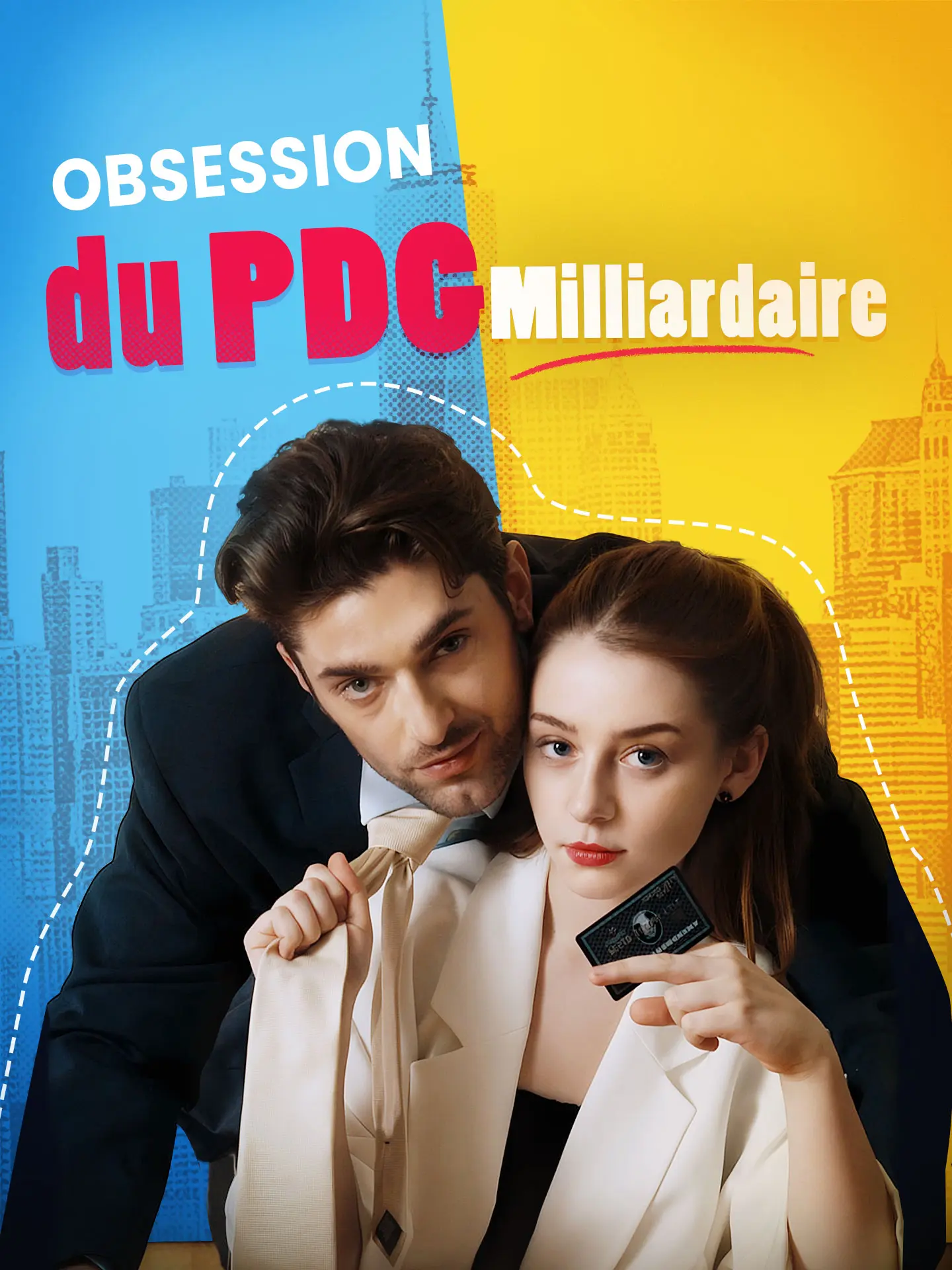 Obsession du PDG Milliardaire short drama poster